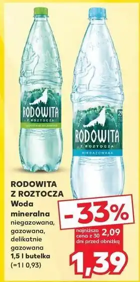 Kaufland Woda gazowana Rodowita Z Roztocza oferta