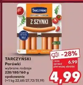 Kaufland Parówki z szynki Tarczyński oferta