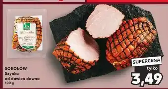 Kaufland Szynka od dawien dawna Sokołów oferta
