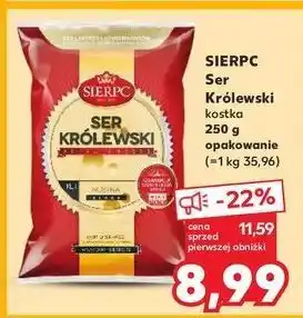 Kaufland Ser królewski Sierpc oferta