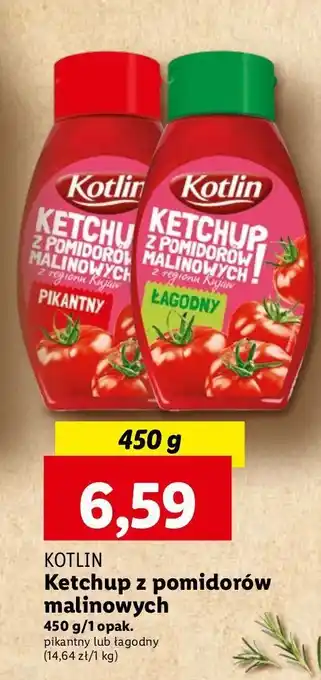 Lidl Ketchup z pomidorów malinowych Kotlin oferta