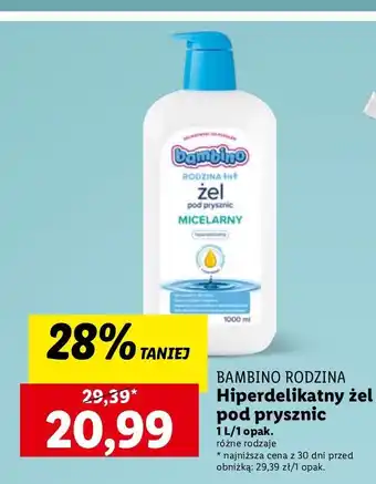 Lidl Żel pod prysznic micelarny Bambino Rodzina oferta