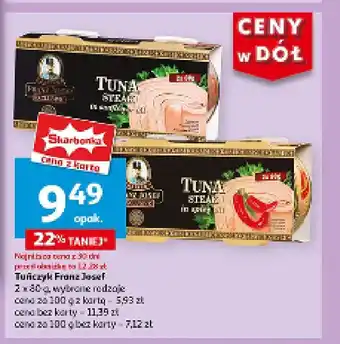 Auchan Tuńczyk stek w kawałkach Franz josef exclusive oferta