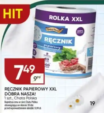 Chata Polska RĘCZNIK PAPIEROWY XXL DOBRA NASZA! Chata Polska oferta