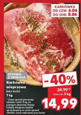 Kaufland Karkówka wieprzowa bez kosci oferta
