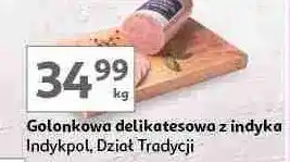 Auchan Golonkowa delikatesowa z indyka Indykpol oferta