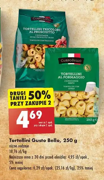 Biedronka Tortelloni z szynką prosciutto crudo Gustobello oferta