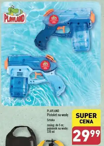ALDI Pistolet na wode Playland oferta