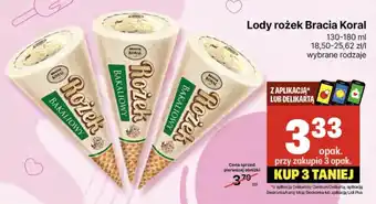 Delikatesy Centrum Lody rożek Bracia Koral oferta