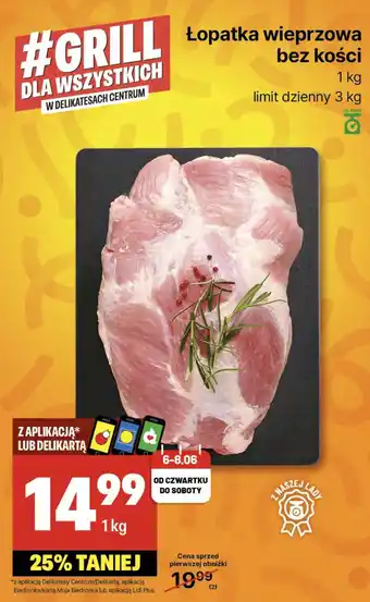Delikatesy Centrum Łopatka wieprzowa bez kości oferta