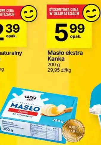 Delikatesy Centrum Masło ekstra Kanka oferta
