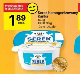 Delikatesy Centrum Serek homogenizowany Kanka oferta