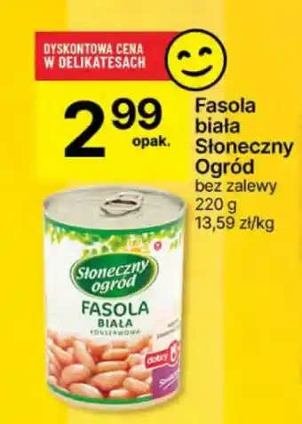 Delikatesy Centrum Fasola biała Słoneczny Ogród oferta