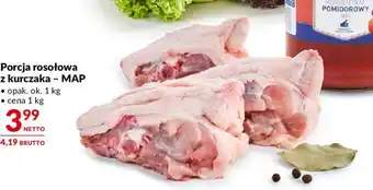 Makro Porcja rosołowa z kurczaka - MAP opak. ok. 1 kg oferta
