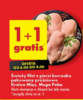 Biedronka Świeży filet z piersi kurczaka pakowany próżniowo Kraina Mięs, Mega Paka oferta
