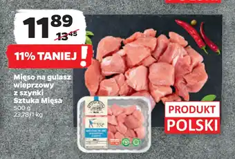 Netto Mięso na gulasz wieprzowy z szynki Sztuka Mięsa oferta
