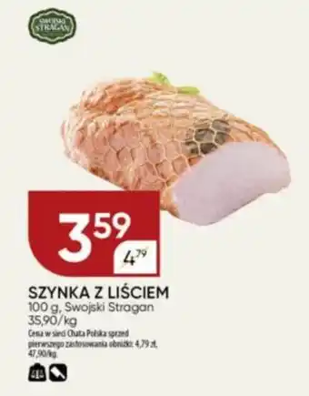 Chata Polska SZYNKA Z LIŚCIEM Swojski Stragan 100 g oferta