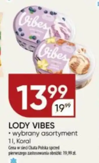 Chata Polska LODY VIBES Koral 1 l oferta