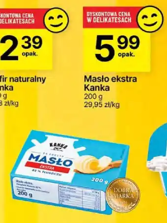 Delikatesy Centrum Masło ekstra Kanka 200 g oferta