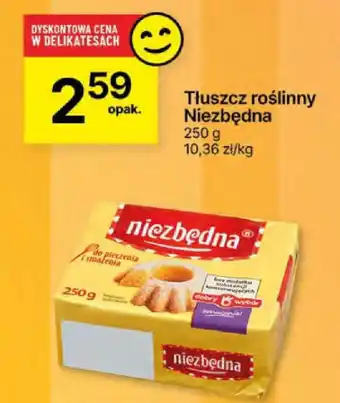 Delikatesy Centrum Tłuszcz roślinny Niezbędna 250 g oferta