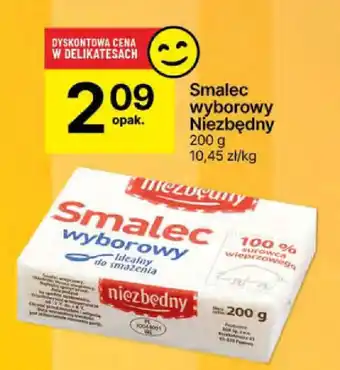 Delikatesy Centrum Smalec wyborowy Niezbędny 200 g oferta