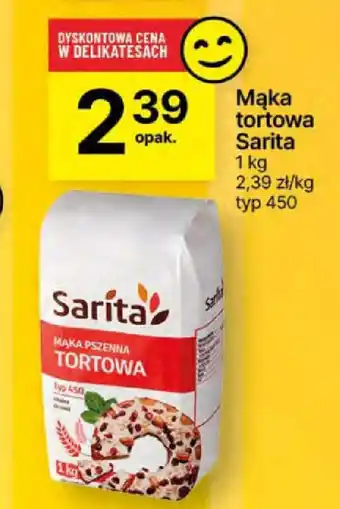 Delikatesy Centrum Mąka tortowa Sarita 1kg oferta
