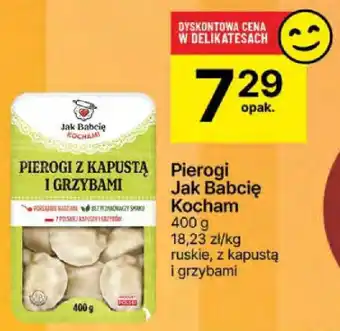 Delikatesy Centrum Pierogi Jak Babcię Kocham 400 g oferta