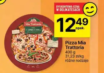 Delikatesy Centrum Pizza Mia Trattoria 400 g oferta