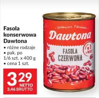 Makro Fasola konserwowa Dawtona 400g oferta