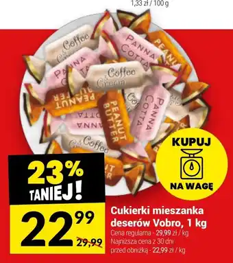 Twój Market Cukierki mieszanka deserów Vobro 1 kg oferta
