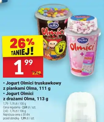 Twój Market Jogurt Olmici truskawkowy z piankami Olma, 111 g / Jogurt Olmici z drażami Olma, 113 g oferta