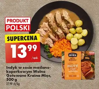 Biedronka Indyk w sosie maślano-koperkowym wolno gotowane Kraina Mięs oferta