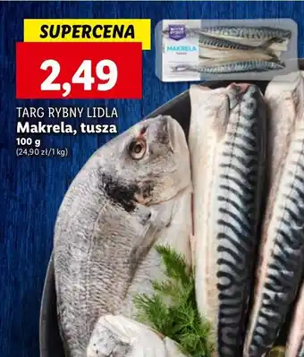 Lidl Makrela - tusza Targ Rybny Lidla oferta