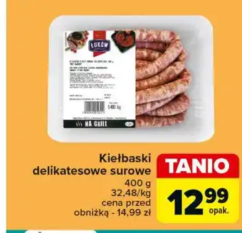 Carrefour Kiełbaski delikatesowe surowe Łuków oferta