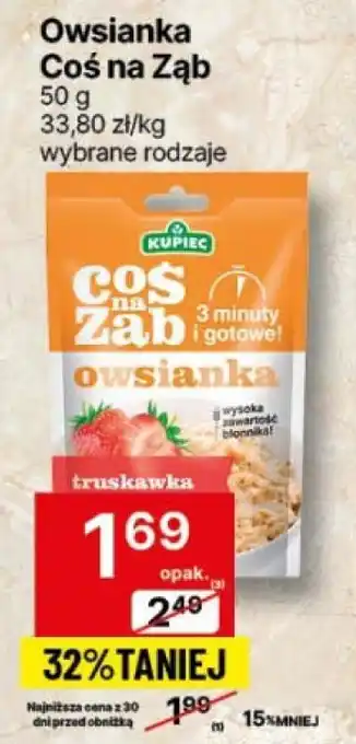 Delikatesy Centrum Owsianka Coś na Ząb oferta