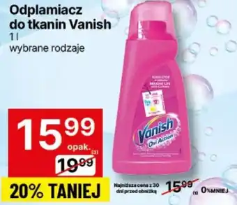 Delikatesy Centrum Odplamiacz do tkanin Vanish oferta