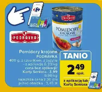 Carrefour Market Pomidory krojone z bazylią Podravka oferta