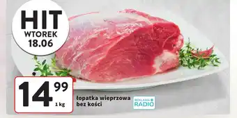 Intermarche łopatka wieprzowa bez kości 1 kg oferta