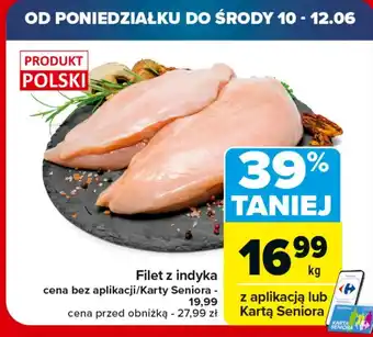 Carrefour Filet z indyka Polski oferta