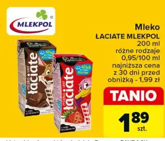 Carrefour Mleko Łaciate oferta