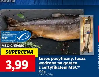 Lidl Łosoś pacyficzny tusza wędzona na gorąco z certyfikatem MSC 100g oferta