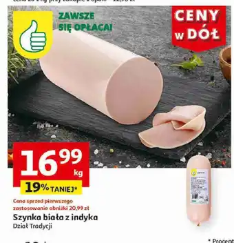 Auchan Szynka biała z indyka Podniesiony kciuk oferta