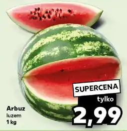Kaufland Arbuz 1 kg oferta