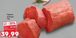 Kaufland Ligawa wołowa 1 kg oferta