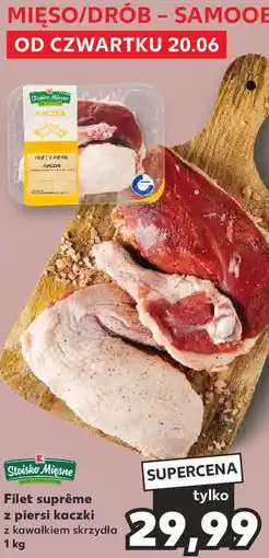 Kaufland Filet suprême z piersi kaczki 1 kg oferta