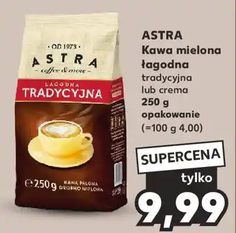 Kaufland ASTRA Kawa mielona łagodna 250g oferta