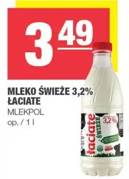 Spar Łaciate Mleko świeże 3,2 % 1 l oferta