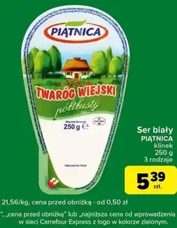 Carrefour Express Twaróg Piątnica oferta