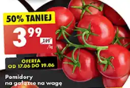 Biedronka Pomidory na gałązce 1 kg oferta