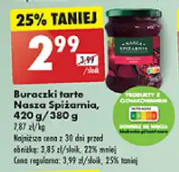 Biedronka Buraczki tarto Nasza Spiżamia, 420 g / 380 g oferta